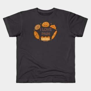 I love Pain (bread) Kids T-Shirt